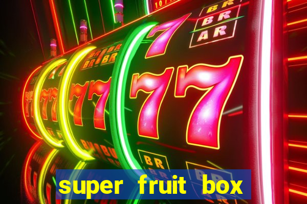 super fruit box blox fruits codes